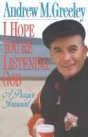 Book cover for I Hope You're Listening, God