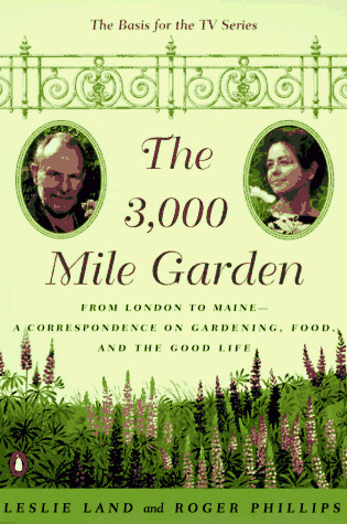 Cover of The 3000-Mile Garden