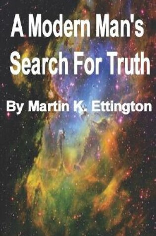 Cover of A Modern Man's Search for Truth