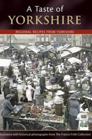 Cover of A Taste of Yorkshire