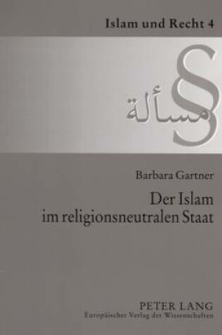 Cover of Der Islam Im Religionsneutralen Staat