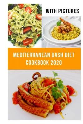 Book cover for Mediterranean Dash Diet Cookbook