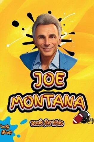 Cover of Joe Montana Book for Kids