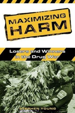 Cover of Maximizing Harm