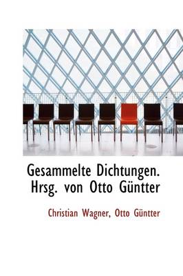 Book cover for Gesammelte Dichtungen. Hrsg. Von Otto Guntter