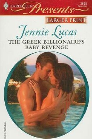 Cover of The Greek Billionaire's Baby Revenge