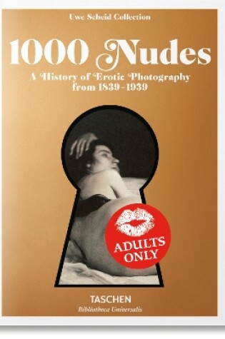 Cover of 1000 Nudes. A History of Erotic Photography from 1839-1939