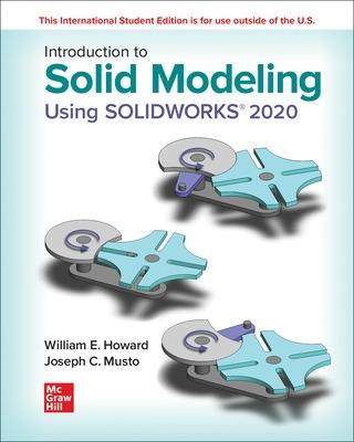 Book cover for ISE Introduction to Solid Modeling Using SOLIDWORKS 2020