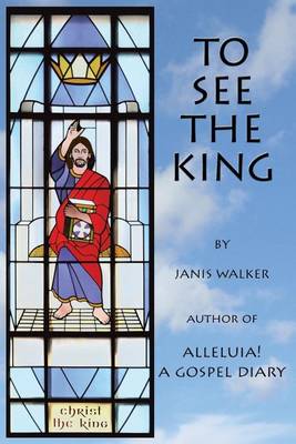 Book cover for To See the King