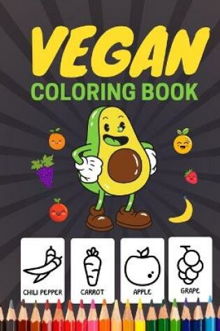 Cover of VEGAN Coloring Book