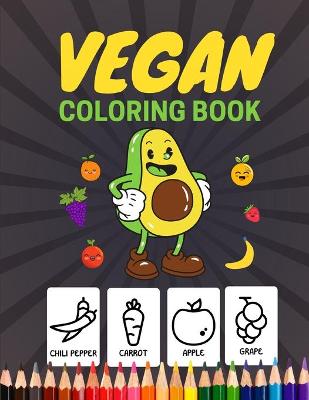 Book cover for VEGAN Coloring Book