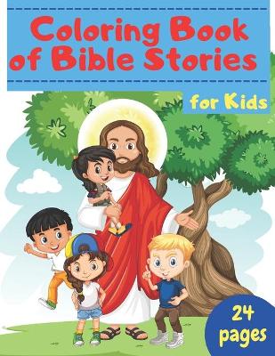 Book cover for Coloring Book of Bible Stories for Kids