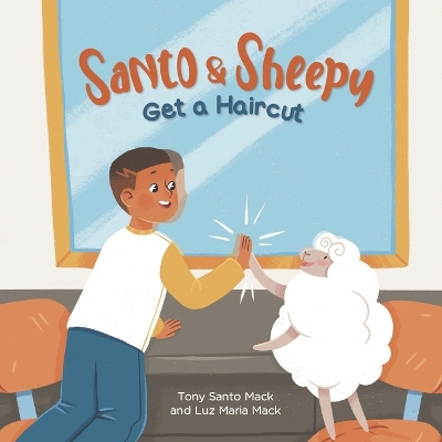 Book cover for Santo & Sheepy Get a Haircut