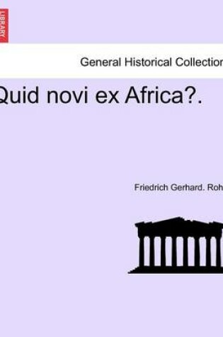 Cover of Quid Novi Ex Africa?.