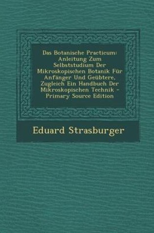 Cover of Das Botanische Practicum