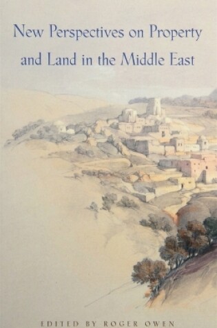 Cover of New Perspectives on Property and Land in the Middle East