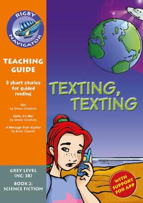 Cover of Navigator New Guided Reading Fiction Year 4, Texting, Texting Teaching Guide