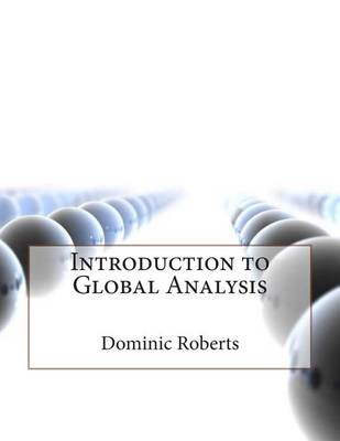 Book cover for Introduction to Global Analysis