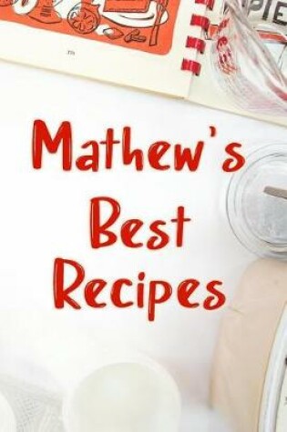 Cover of Mathew's Best Recipes