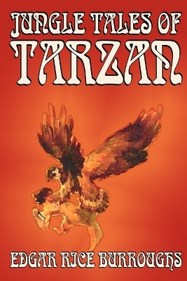 Book cover for Jungle Tales of Tarzan by Edgar Rice Burroughs, Fiction, Literary, Action & Adventure