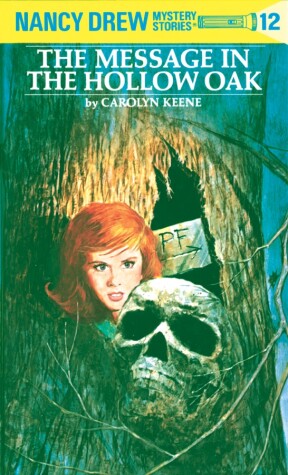 Cover of Nancy Drew 12: the Message in the Hollow Oak