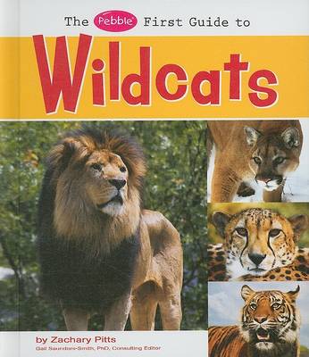 Cover of The Pebble First Guide to Wildcats