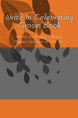 Book cover for Write In Celebrating Groom Book