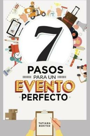 Cover of 7 Pasos Para Un Evento Perfecto