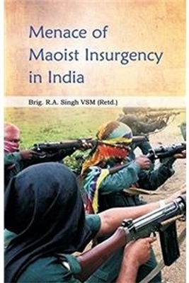 Cover of Menance of Maoist Insurgency in India