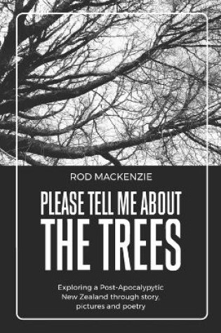 Cover of Please Tell Me About The Trees