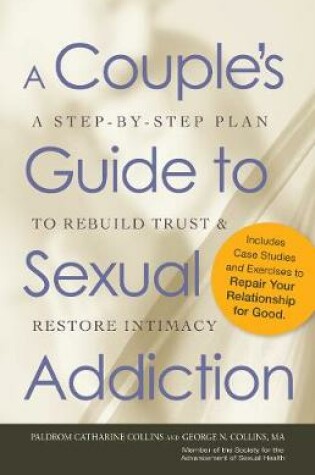 Cover of A Couple's Guide to Sexual Addiction