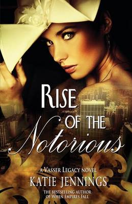 Cover of Rise of the Notorious