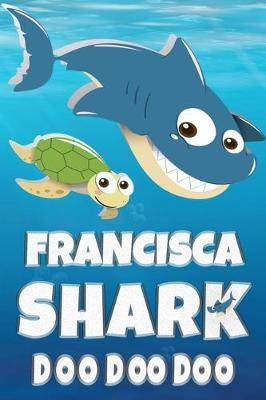 Book cover for Francisca Shark Doo Doo Doo