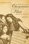 Book cover for Marc-Antoine Charpentier and the Flute