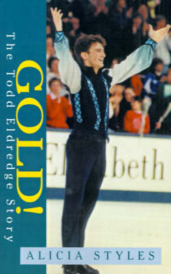 Cover of Gold! the Todd Eldredge Story