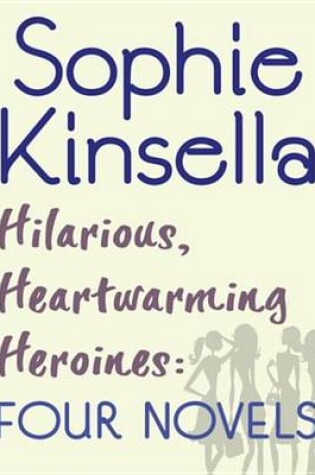 Cover of Hilarious, Heartwarming Heroines