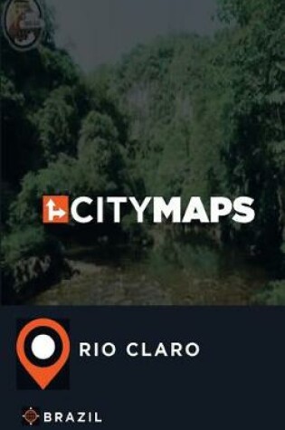 Cover of City Maps Rio Claro Brazil