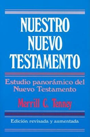 Cover of Nuestro Nuevo Testamento