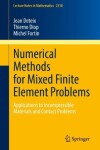 Book cover for Numerical Methods for Mixed Finite Element Problems