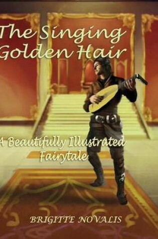Cover of The Singing Golden Hair