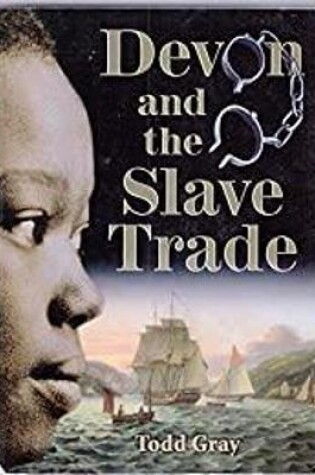 Cover of Devon and the Slave Trade