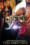Book cover for Drunk In Love 3