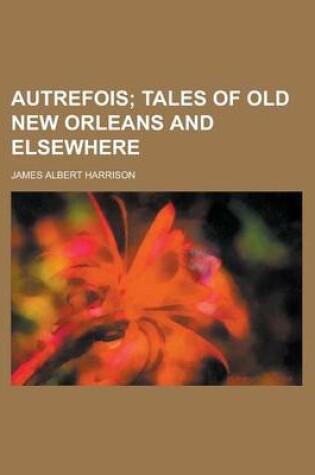 Cover of Autrefois
