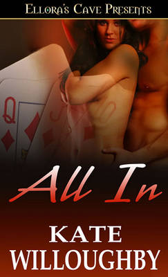 All in by Kate Willoughby