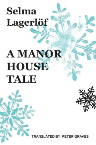 Cover of A Manor House Tale