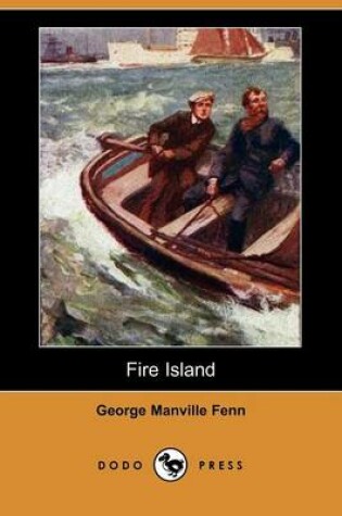 Cover of Fire Island (Dodo Press)