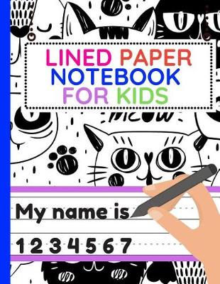 Book cover for Lined Paper Notebook For Kids