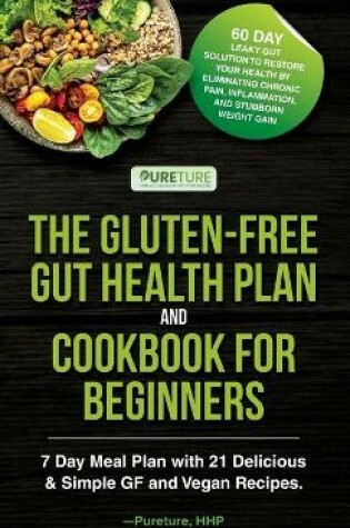 Cover of The Gluten-Free Gut Health Plan and Cookbook for Beginners