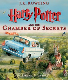 Book cover for Harry Potter and the Chamber of Secrets: The Illustrated Edition