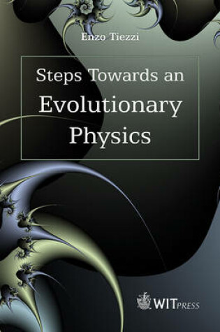 Cover of Steps Towards an Evolutionary Physics